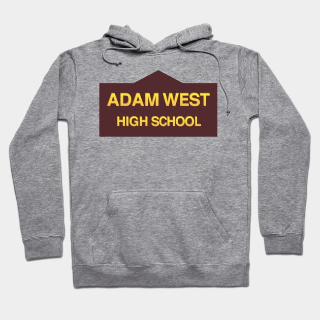 Adam West High School Hoodie by tvshirts